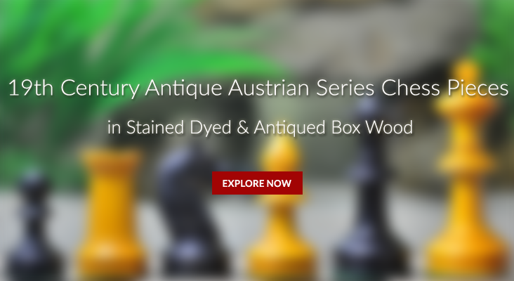 19th Century Antique Austrian Series Chess Pieces