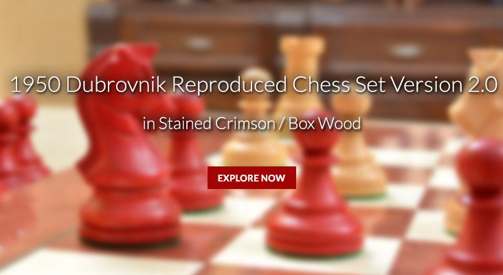 Reproduced Dubrovnik chess set v2.0 has an eye-catching design, weighted chess pieces with a 4" King and base diameter of 1.7" This version is also double weighted and the chess pieces have thick green felt on their bases. The dark chess pieces are made in Stained Crimson and the lighter chess pieces are made in box wood.