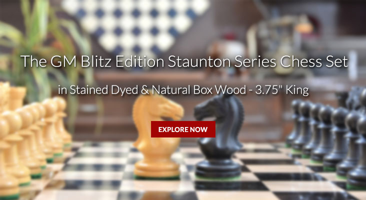 The GM Blitz Edition Staunton Series Chess Set in Sheesham & Box Wood