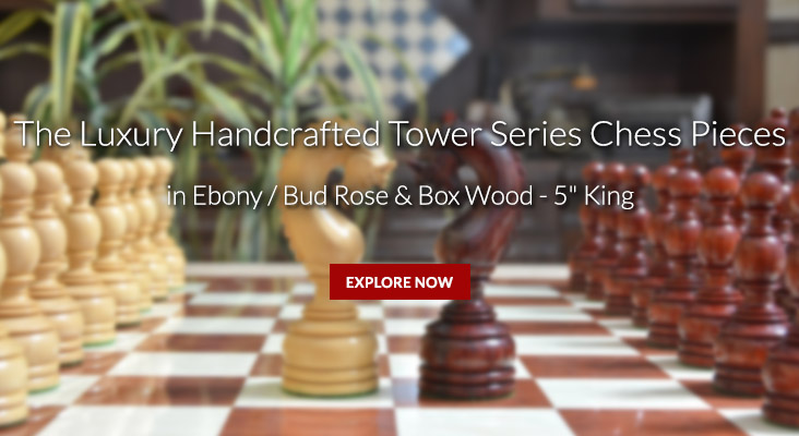 The Luxury Handcrafted Tower Series Chess Pieces